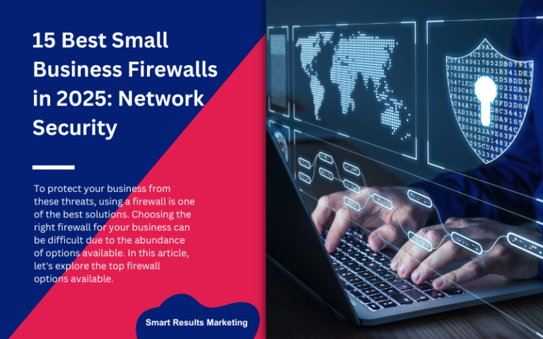 Best Small Business Firewalls in 2025 Network Security