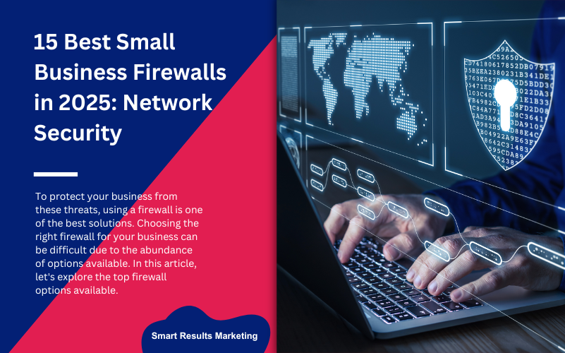 Best Small Business Firewalls in 2025 Network Security