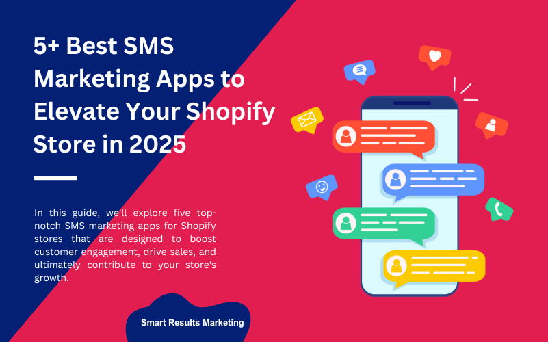 5-Best-SMS-Marketing-Apps-to-Elevate-Your-Shopify-Store-in-2024